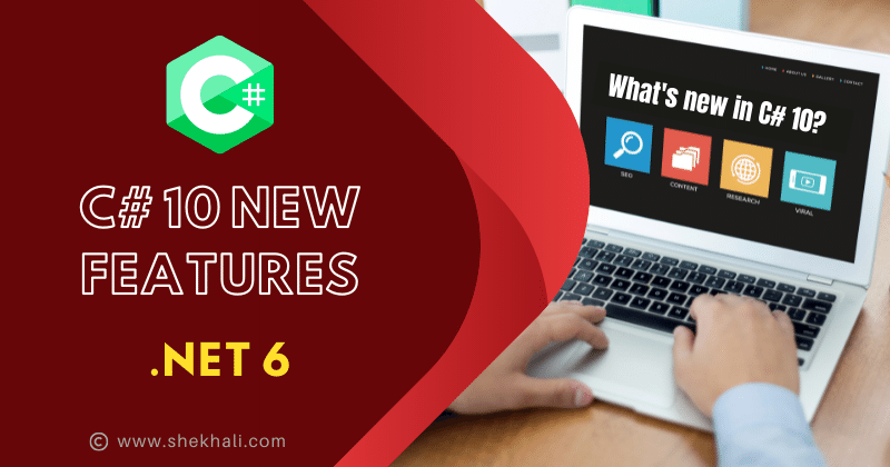 C# 10 New Features