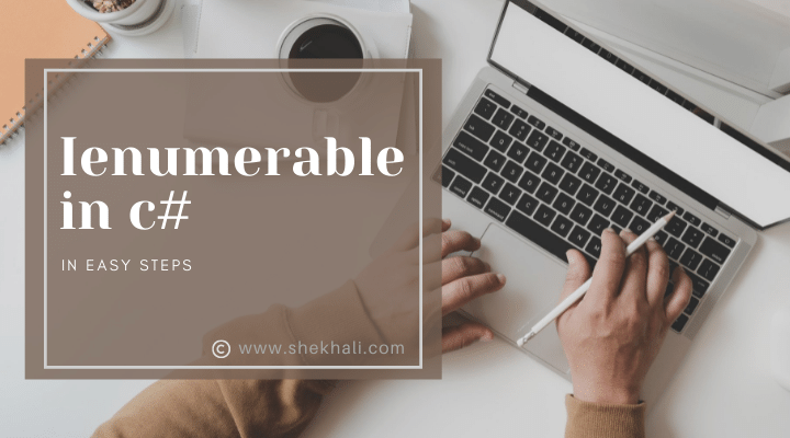 IEnumerable in CSharp