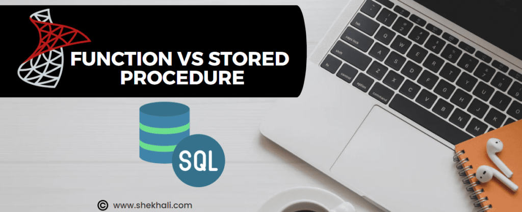 function-vs-stored-procedure-in-sql