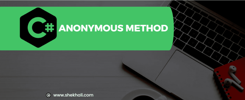 CSharp anonymous method