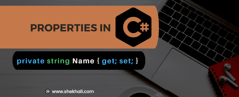 Properties in CSharp