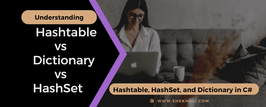 csharp-hashtable-vs-dictionary-vs-hashset
