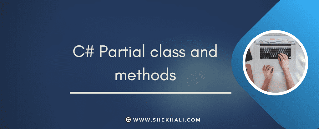 csharp-partial-class-and-methods