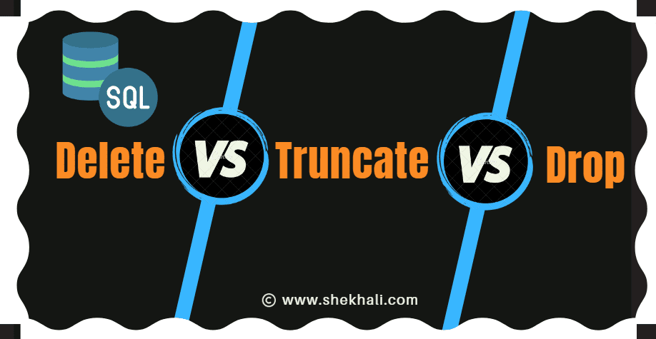 delete-vs-truncate-vs-drop-command-in-sql