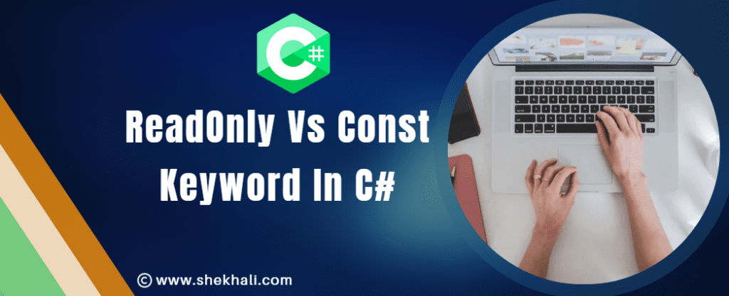 difference between readonly and const keyword in c#