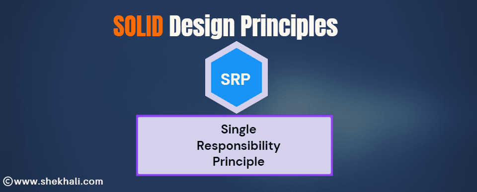 Single Responsibility Principle (SRP) in CSharp